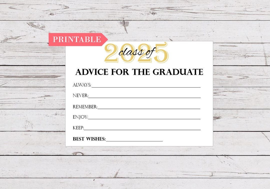 Advice For The Graduate Free Printable