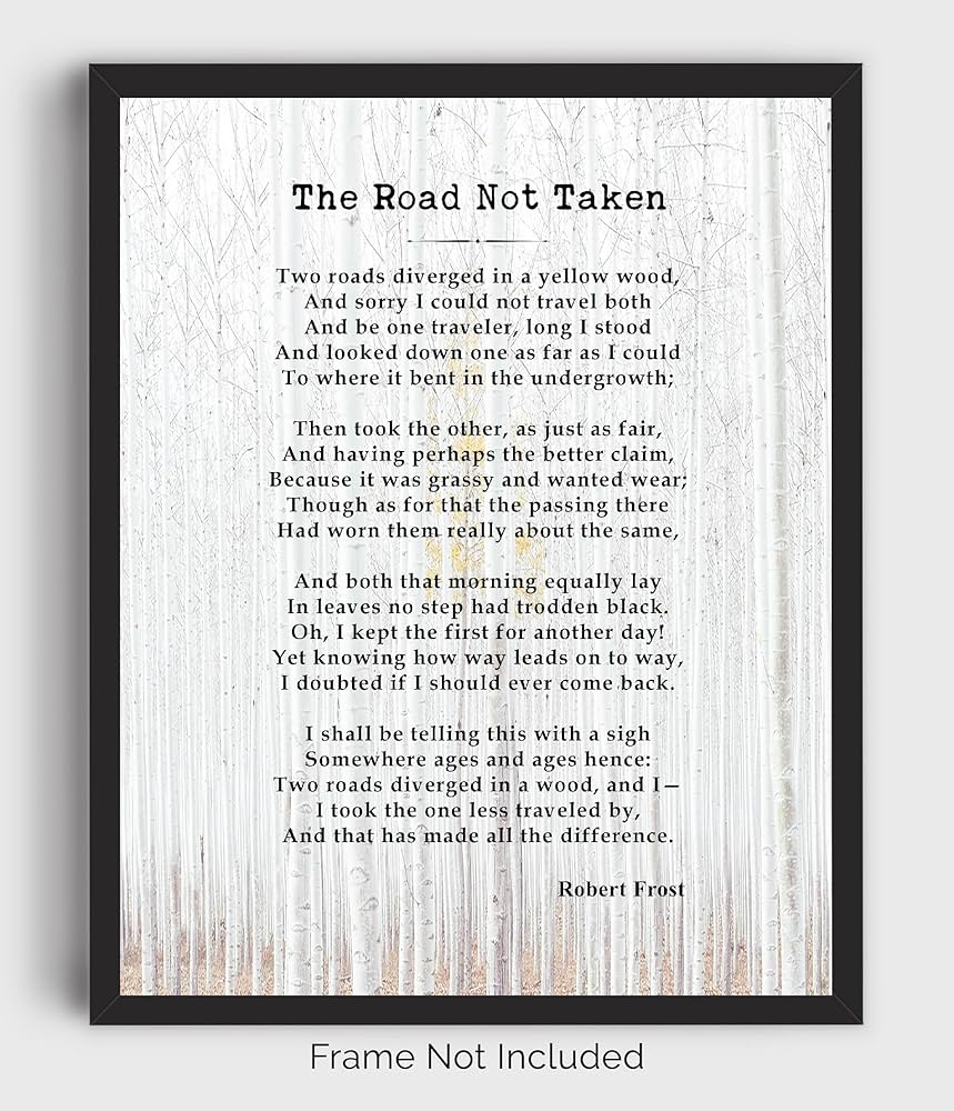 Amazon The Road Not Taken Iconic And Inspirational Poem By Robert Frost 8x10 UNFRAMED Wall Art Print Vintage D cor Picture Tree In Snow Photo Background Great Gift For Students And Poem