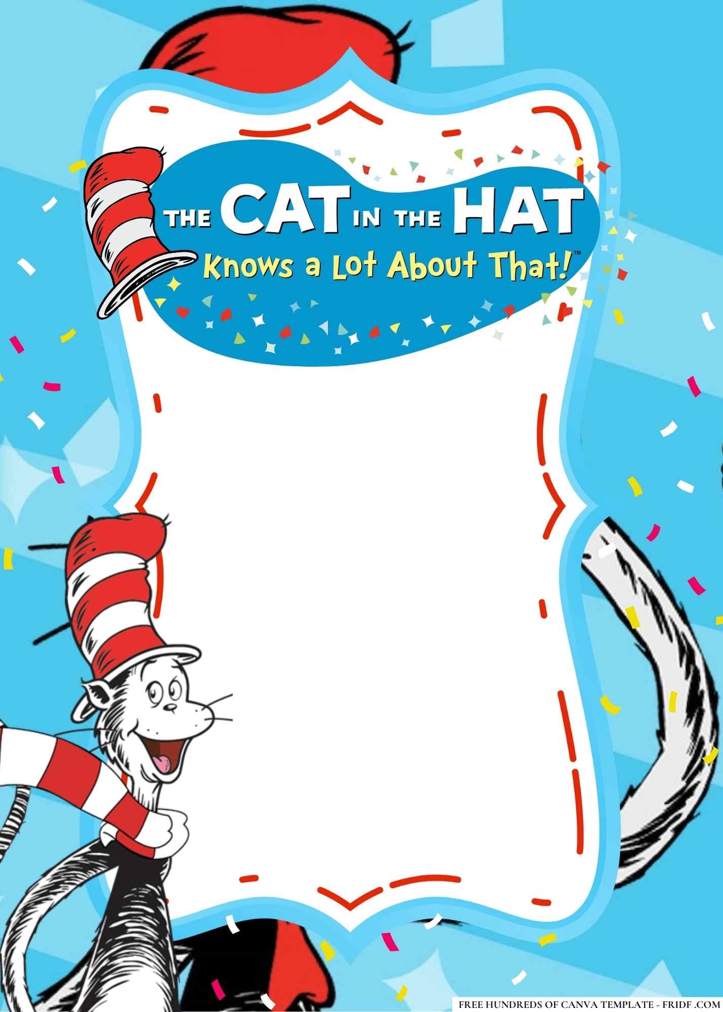 FREE Editable The Cat In The Hat Knows A Lot About That Birthday Invitations