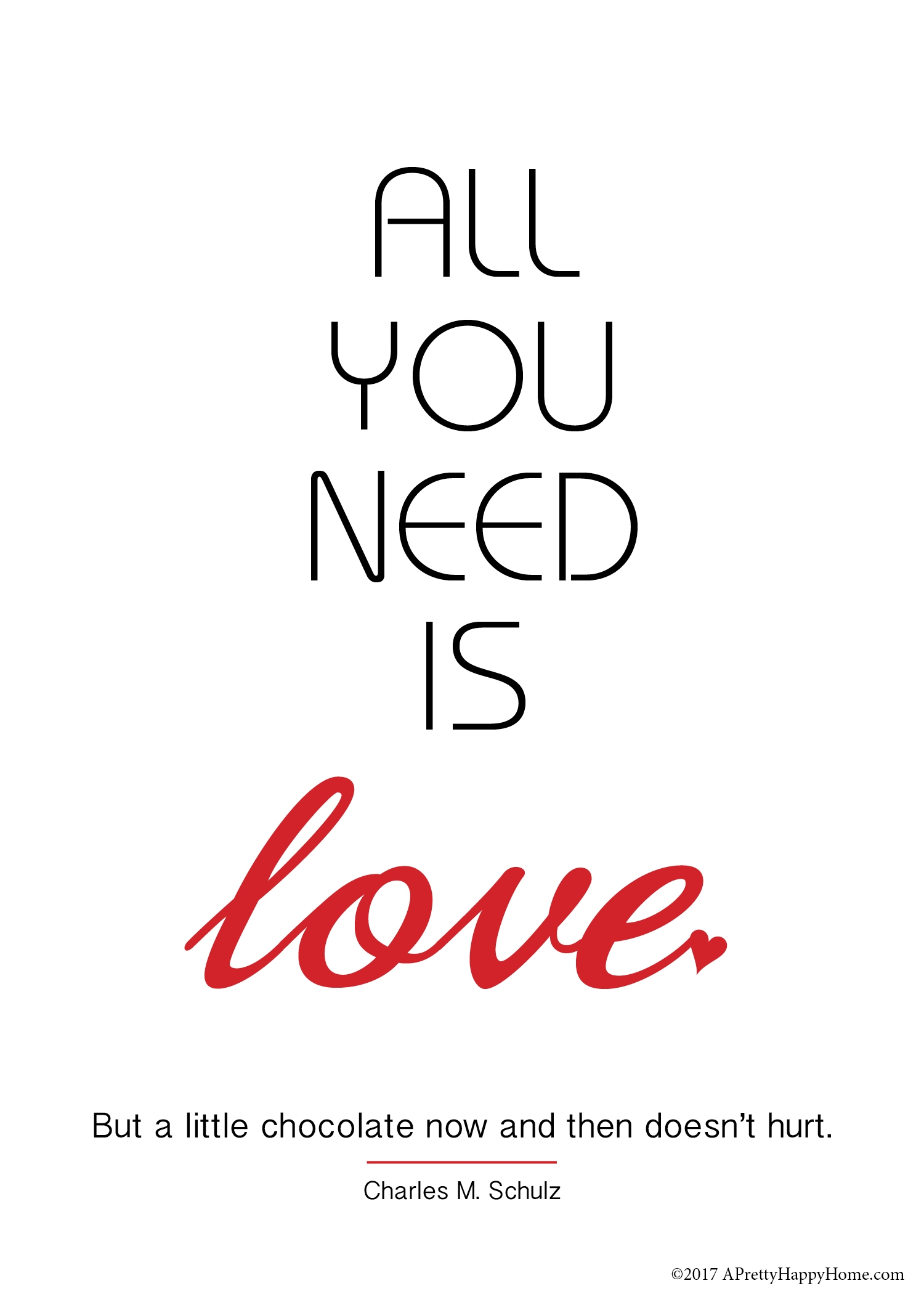 Free Printable Love Is All You Need A Pretty Happy Home