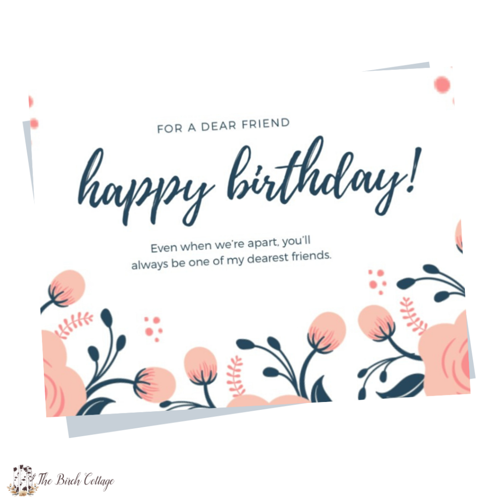 Happy Birthday To A Dear Friend Social Distancing Birthday Card The Birch Cottage