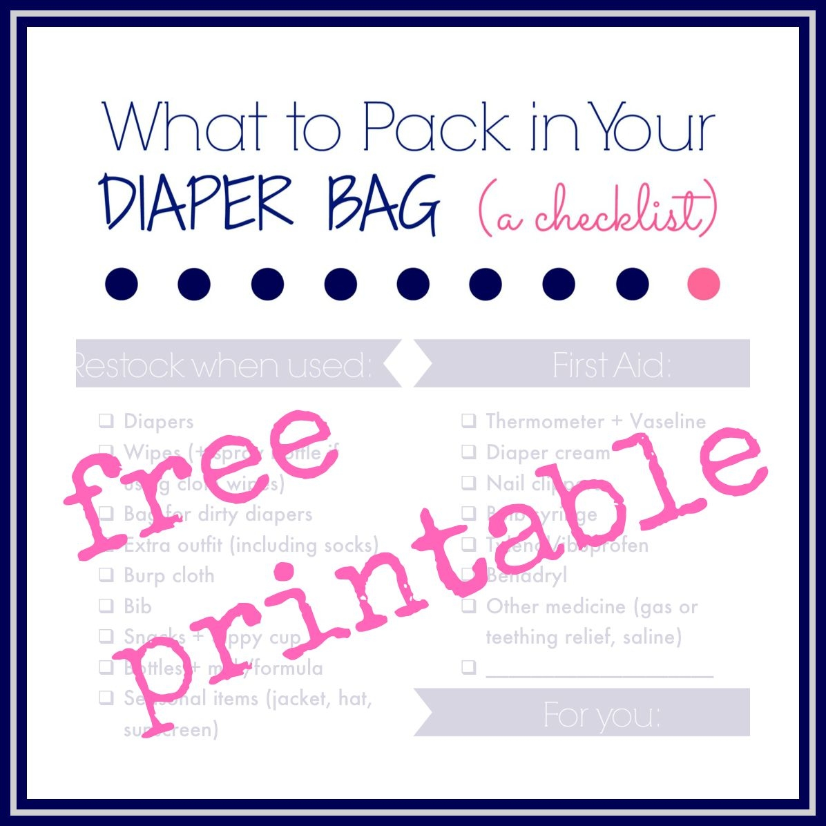Laura s Plans What To Pack In You Diaper Bag A Free Printable Checklist