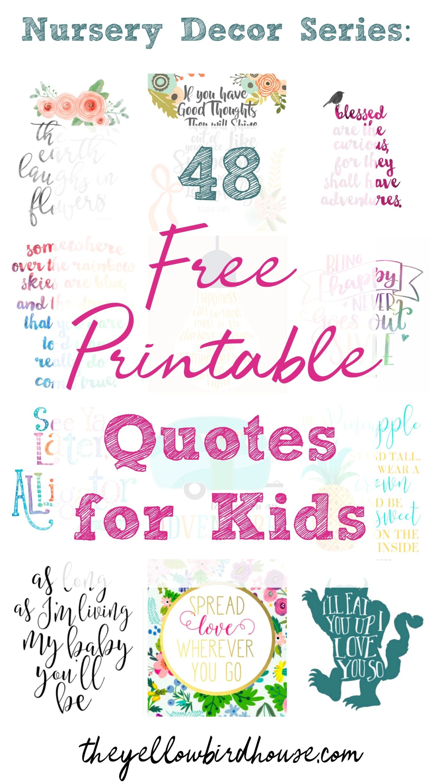 Nursery Decor Series 48 Free Printable Quotes For Kids