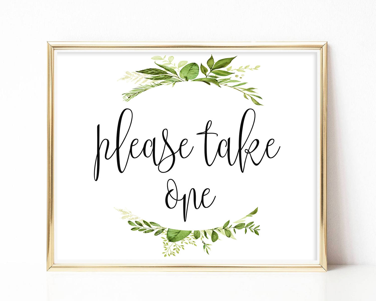 Printable Please Take One Sign Wedding Favor Sign Reception Signs Party Favors Bridal Shower Sign Landscape Sign DIY 8x10 5x7 4x6 Greenery Etsy