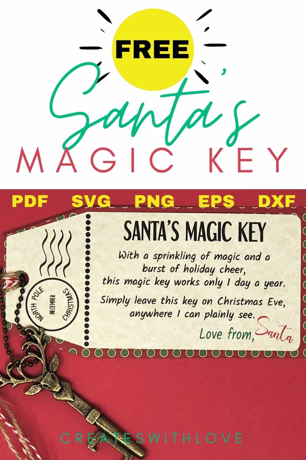 SANTA S MAGIC KEY Free Files Too Creates With Love