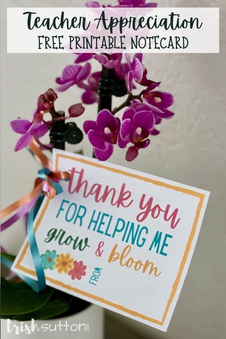 Thanks For Helping Me Bloom Printable Free
