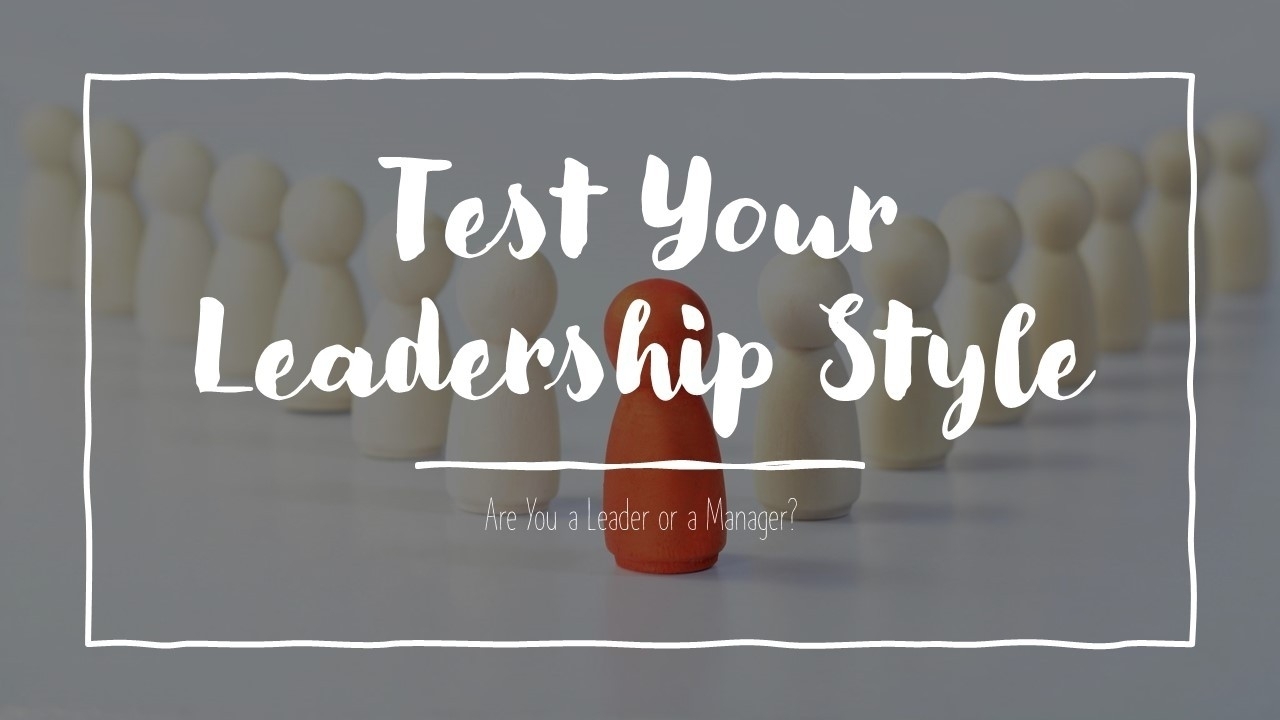 Test Your Leadership Style By Stephen Goldberg Pensight