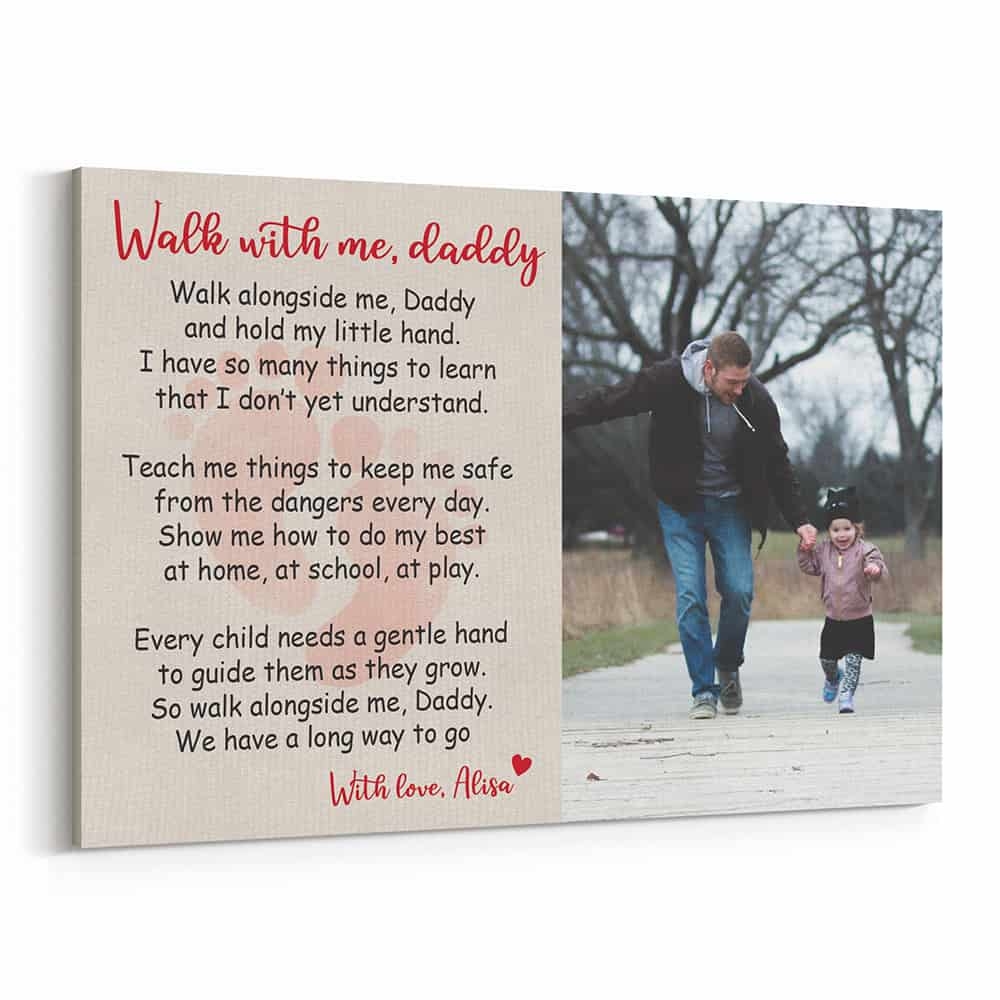 Walk With Me Daddy Photo Canvas Print 365Canvas