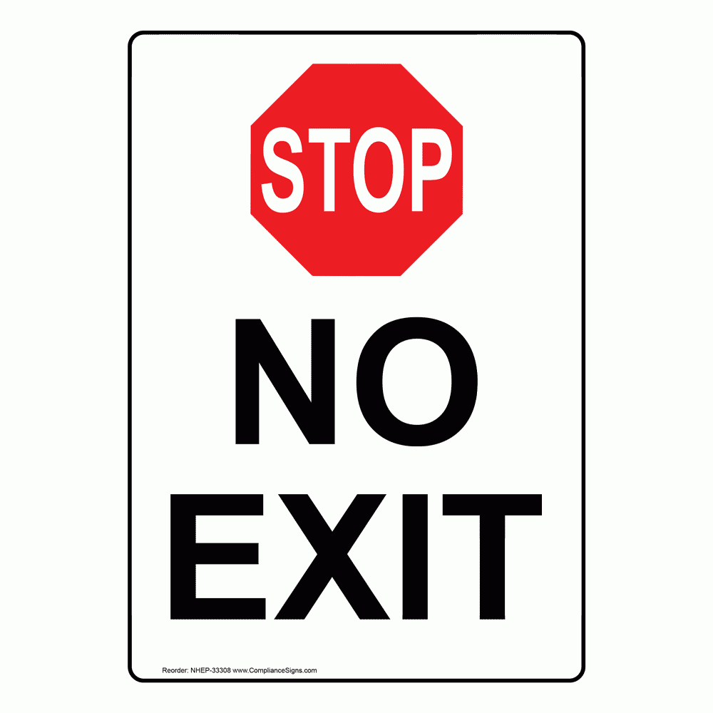 White No Exit Sign Or Label Vertical With Symbol