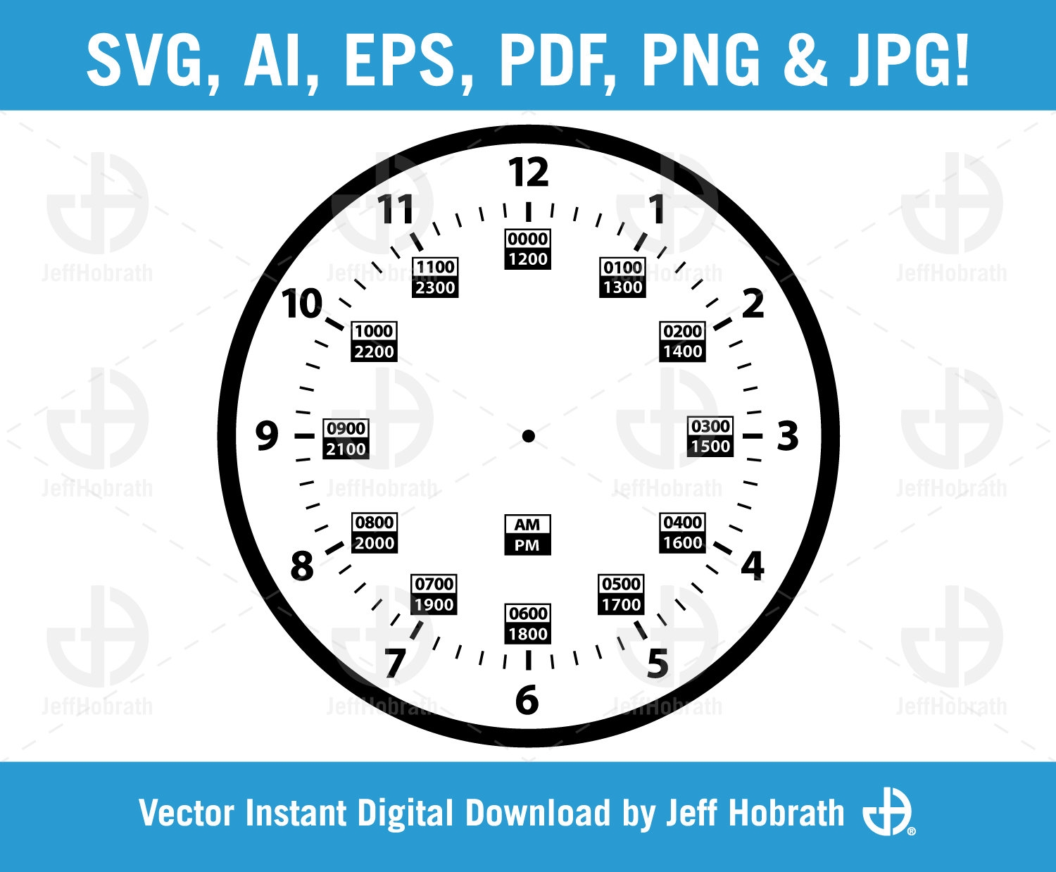 24 Hour Military Time Clock Template Vector Illustration Instant Digital Download Ai Eps Pdf Svg Png And Jpg Etsy