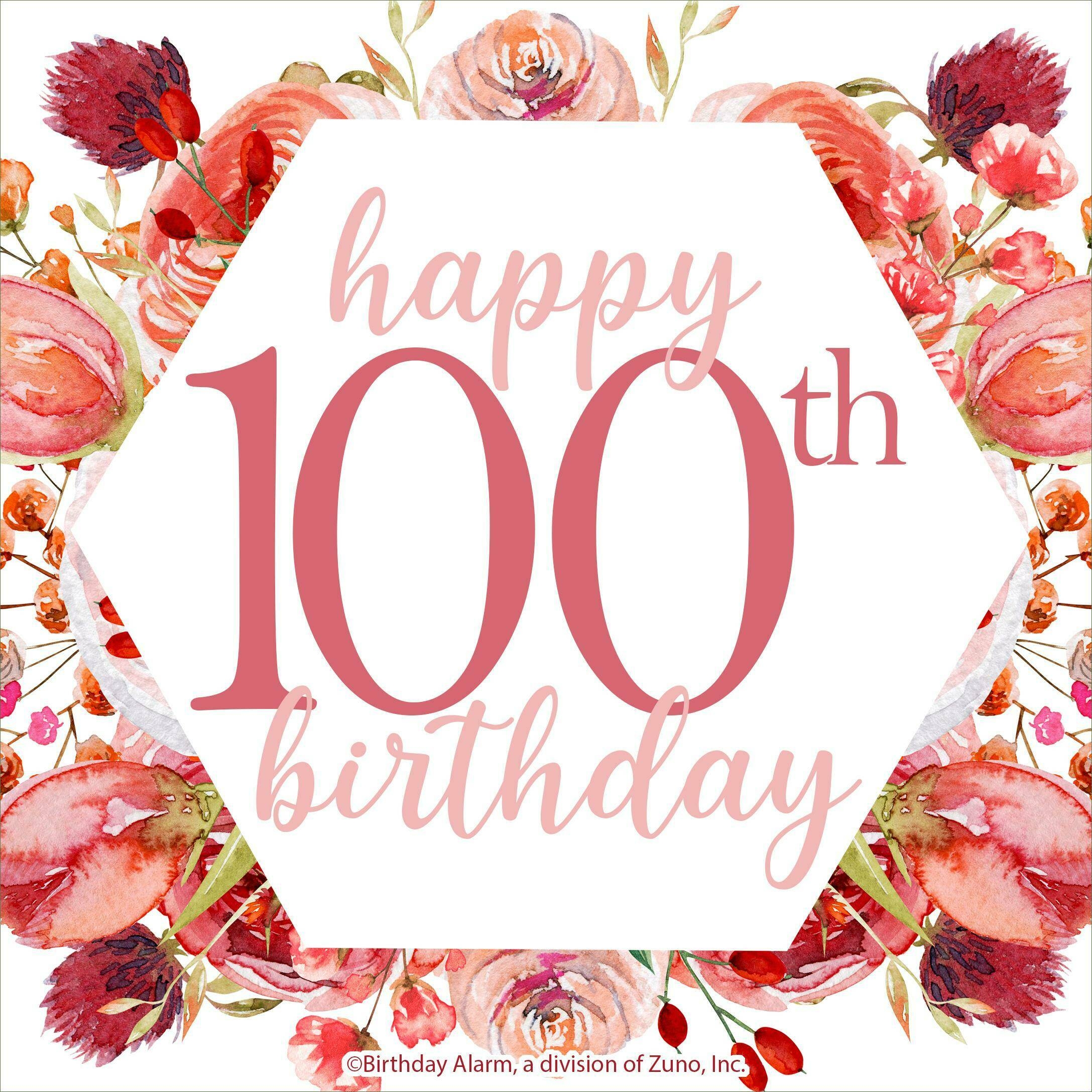 Happy 100th Birthday BirthdayAlarm