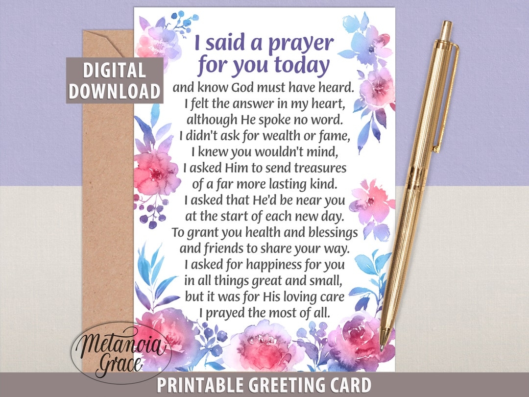 I Said A Prayer For You Today Printable Prayer Greeting Card Prayer Card For A Friend Praying For You Prayer For You Digital Download Etsy