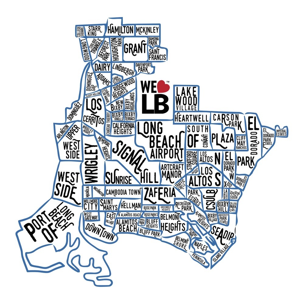 We Love LB Neighborhood Map Print We Love Long Beach